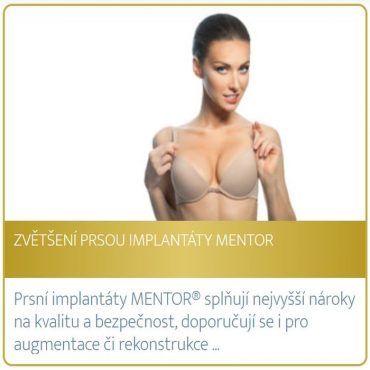 Zvětšení prsou implantáty mentor