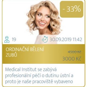 Dny plné slev v Medical Institut Plzeň - ordinační bělení zubů